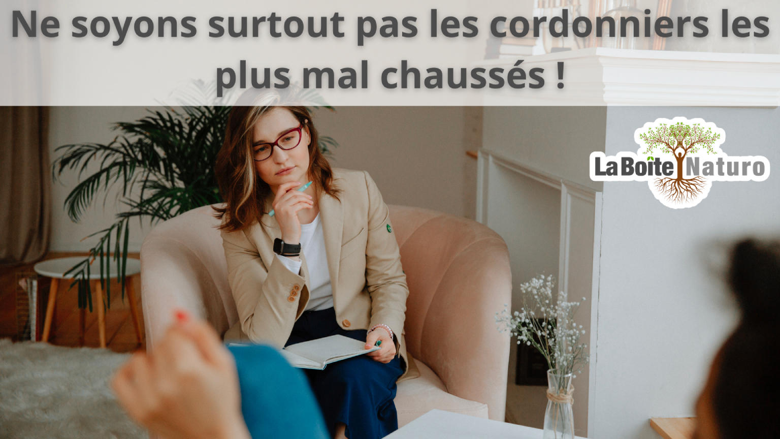 Ne soyons pas les cordonniers les plus mal chaussés